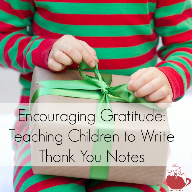 teach kids to write thank you notes