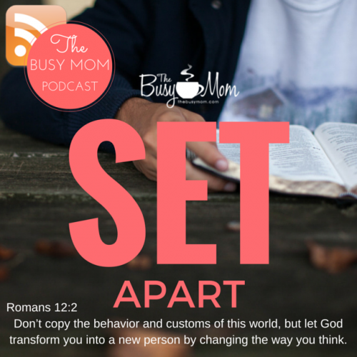 The culture says one way—and God says another. Are YOU set apart? If you know Christ, God says you are!