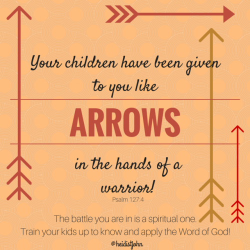 The imagery of Scripture is a powerful reminder to parents that they are in a spiritual war. Gird up and get ready—you are a warrior in a battle for the hearts and minds of your kids!