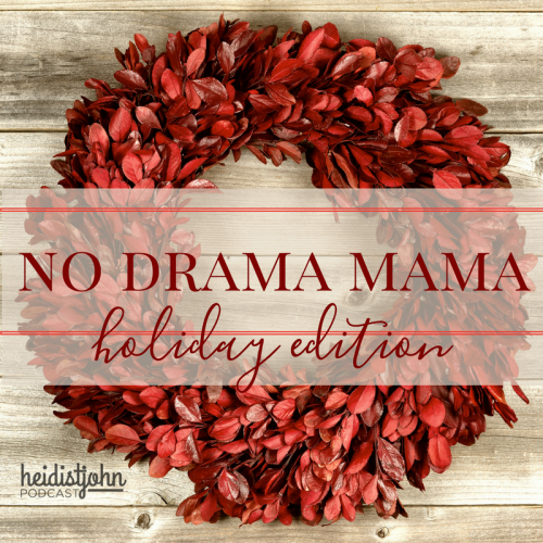 no-drama-mama-holiday